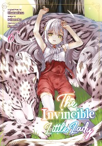 Cover The Invincible Little Lady (Manga): Volume 6