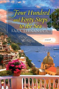 Cover Four Hundred and Forty Steps to the Sea