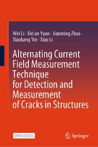 Cover Alternating Current Field Measurement Technique for Detection and Measurement of Cracks in Structures