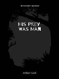 Cover His Prey Was Man