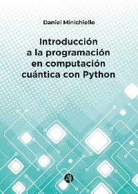 Cover Introducción a la programación en computación cuántica con Python