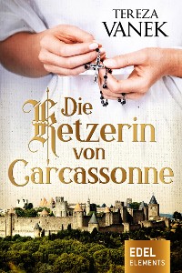 Cover Die Ketzerin von Carcassonne