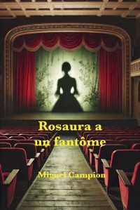 Cover Rosaura a un fantome