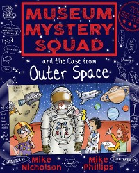 Cover Museum Mystery Squad and the Case from Outer Space