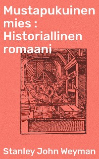 Cover Mustapukuinen mies : Historiallinen romaani