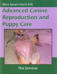 Cover ADVANCED CANINE REPRODUCTION AND PUPPY CARE