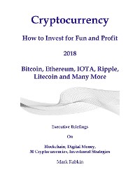 Cover Cryptocurrency How to Invest For Fun and Profit 2018