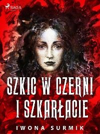 Cover Szkic w czerni i szkarłacie