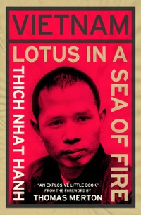 Cover Vietnam: Lotus in a Sea of Fire