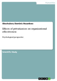 Cover Effects of privatization on organizational effectiveness