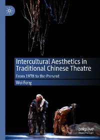 Cover Intercultural Aesthetics in Traditional Chinese Theatre