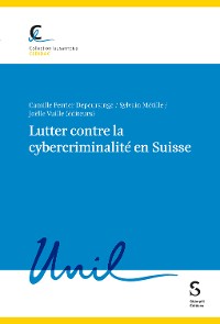 Cover Lutter contre la cybercriminalité en Suisse