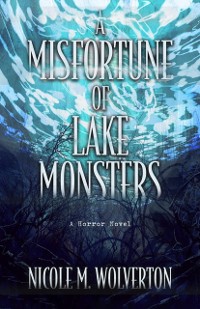 Cover Misfortune of Lake Monsters