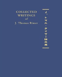Cover Collected Writings of J. Thomas Rimer
