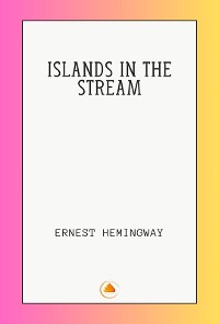 Cover ISLANDS IN THE STREAM