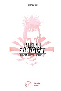 Cover La Légende Final Fantasy VI