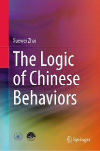 Cover The Logic of Chinese Behaviors