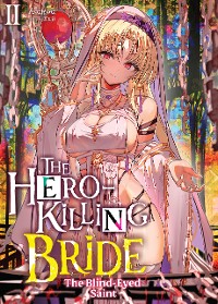 Cover The Hero-Killing Bride: Volume 2