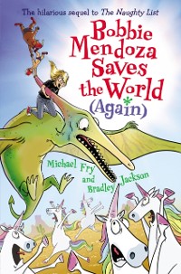 Cover Bobbie Mendoza Saves the World (Again)