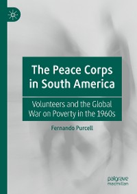 Cover The Peace Corps in South America