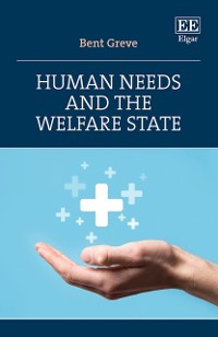 Cover Human Needs and the Welfare State