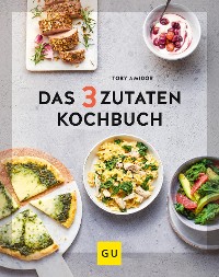 Cover Das 3-Zutaten-Kochbuch