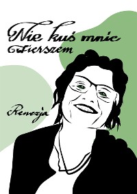 Cover Nie kuś mnie wierszem