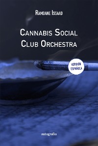 Cover Cannabis Social Club Orchestra