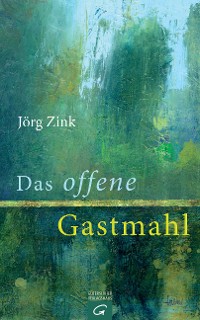 Cover Das offene Gastmahl