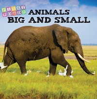 Cover Animals Big and Small