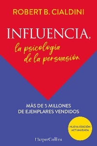 Cover Influencia. La psicología de la persuasión