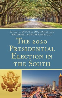 Cover 2020 Presidential Election in the South