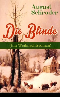 Cover Die Blinde (Ein Weihnachtsroman)
