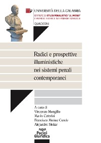 Cover Radici e prospettive illuministiche nei sistemi penali contemporanei