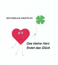 Cover Das kleine Herz findet das Glück