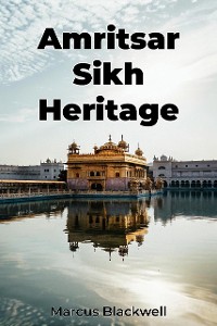 Cover Amritsar Sikh Heritage