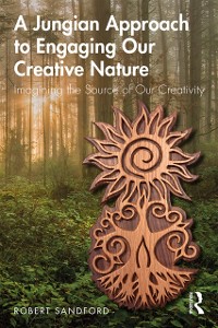 Cover Jungian Approach to Engaging Our Creative Nature