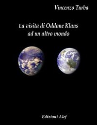 Cover La visita di Oddone Klaus ad un altro mondo   