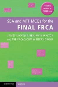 Cover SBA and MTF MCQs for the Final FRCA
