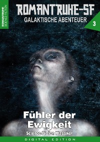 Cover ROMANTRUHE-SF - Galaktische Abenteuer 3