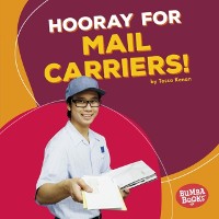 Cover Hooray for Mail Carriers!