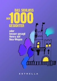 Cover Das Schloss der 1000 Gesichter
