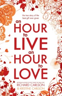 Cover Hour to Live, an Hour to Love