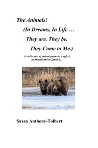 Cover Animals! (In Dreams, In Life ...They are. They be. They Come to Me.)
