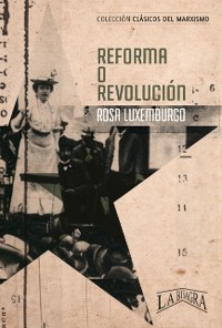 Cover Reforma o revolucion