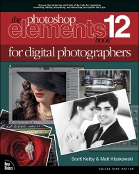 Cover Photoshop Elements 12 Book for Digital Photographers, The