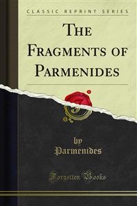 Cover The Fragments of Parmenides