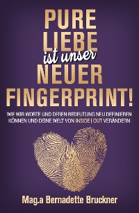 Cover Pure Liebe IST unser neuer Fingerprint!