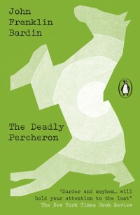 Cover Deadly Percheron