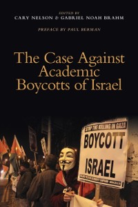Cover Case Against Academic Boycotts of Israel